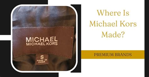 michael kors is from where|where is michael kors made.